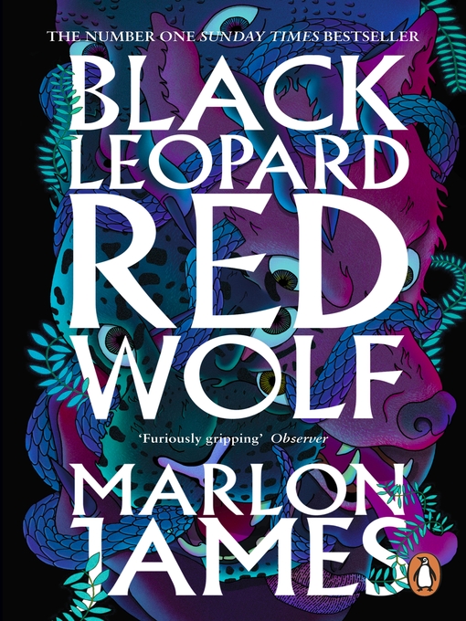 Title details for Black Leopard, Red Wolf by Marlon James - Available